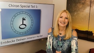 ChironSpecial Teil 1 Entdecke Deinen inneren Heiler [upl. by Kirsti]