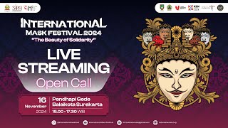 INTERNATIONAL MASK FESTIVAL 2024  OPEN CALL  DAY 2 [upl. by Leod576]