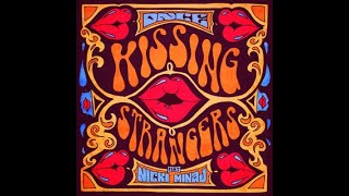 1 HR LOOP I Kissing Strangers I DNCE ft Nicki Minaj [upl. by Elysha258]