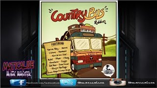 Country Bus Riddim Mix Chimney Records Reggae Maticalise [upl. by Ainnat]