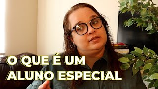 O que é ser aluno especial [upl. by Bara]