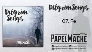 Fe  Pilgrim Songs Audio Oficial [upl. by Magnolia]