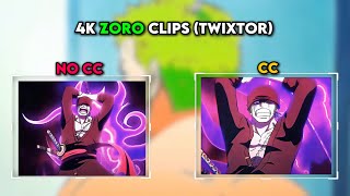 4K Zoro Twixtor Clips [upl. by Ferretti]