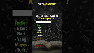 Trouves ces 10 antonymes et prouve que tu as du vocabulaire  antonymes antonyme vocabulaire [upl. by Ahkeber]