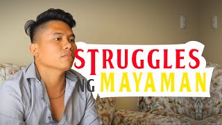 Mga STRUGGLES ko for being MAYAMAN [upl. by Anilok]