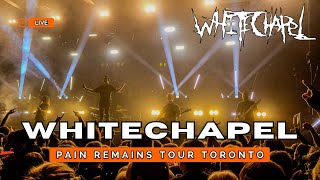 Whitechapel  This Is Exile  Pain Remains Tour Live In Toronto 2024 [upl. by Ressan622]