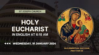 Daily Live Holy Eucharist  Daily Mass at 615 am Wed 10th Jan 2024 St Joseph Church Mira Road [upl. by Nagorb]