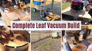 My DIY Leaf Vacuum  StartToFinish Build [upl. by Alisen]