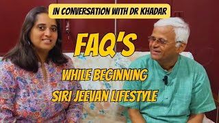 Top 5 FAQs by People Beginning With SIRI JEEVAN LIFESTYLE  drkhadarvali drsarala [upl. by Marybelle]