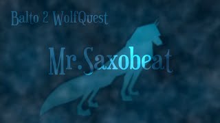 Balto 2 WolfQuest  MrSaxobeat [upl. by Kira]