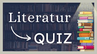 QuizTime Literatur 📖 Schaffst du alle 15 Fragen  2024 [upl. by Annoyed]