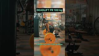 I Finally Deadlifted 100Kgs newpr record [upl. by Shermie536]