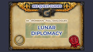 RS3 Lunar Diplomacy Quest Guide  4K  Ironman [upl. by Yanej]