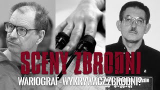 WARIOGRAF  WYKRYWACZ ZBRODNI  SCENY ZBRODNI [upl. by Paza]