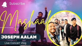 Joseph Raj Allam  Mashaal Concert  New Vlog mashaal josephrajallam [upl. by Chew]