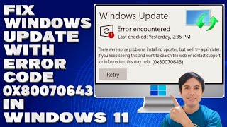 How To Fix Windows Update With Error Code 0x80070643 in Windows 1011 Solution [upl. by Enhpad]