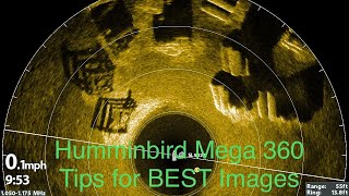 Humminbird Mega 360 Tips for BEST Images [upl. by Grochow781]