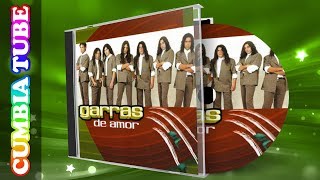 Garras de Amor  Garras de Amor  Disco Completo Cumbia Tube [upl. by Binni]