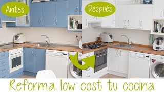 Reforma low cost de cocina  Hazlo tu mismo [upl. by Tisha737]