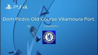 Dom Pedro Old Course Vilamoura Portugal RCR Fly over guide on TGC2019 [upl. by Jeramey]