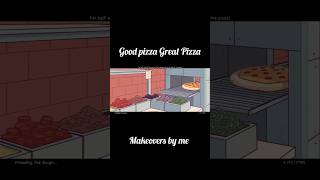 Good pizza Great pizza 🍕 Makeovers by me °°°°♡°°°° [upl. by Ymeraj]