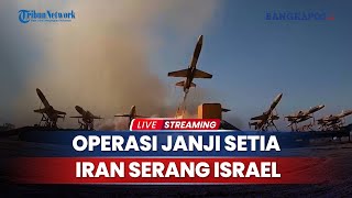 Operasi Janji Setia Iran Serang IsraelRatusan Ribu Zionis kaburWarga Mesir Ngamuk Ada kapal Israel [upl. by Coster]