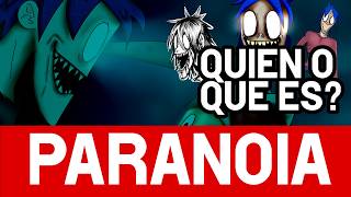 ¿Quién o QUÉ es PARANOIA [upl. by Giacopo]