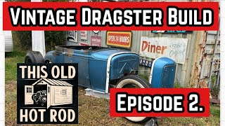 Vintage Dragster Build Ep 2 [upl. by Ardnahcal970]