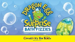 Creativity for Kids Dragon Egg Surprise Bath Fizzies [upl. by Lally]