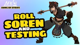 Hành Trình AFK  ROLL and TEST SOREN Tướng Bậc A có thật sự BÁ khi được vào Banner UP AFK Journey [upl. by Malachi]