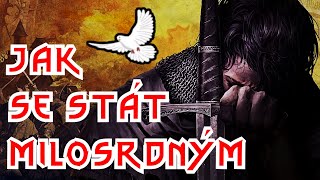 Buď Milosrdný  Kingdom Come Deliverance [upl. by Monahan]