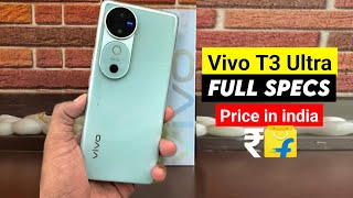 Vivo T3 Ultra Launch Date amp Price in India  Vivo T3 Ultra Full Specs [upl. by Ahsait]