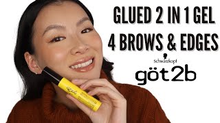 Got2b Glued 2 In 1 Gel 4 Brows amp Edges Review [upl. by Talya]