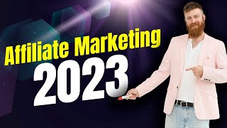 How To Do Affiliate Marketing In 2023 [upl. by Roche885]