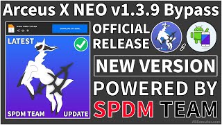 Official Update Arceus X NEO v139 Bypass New Version  SPDM Team  Best Roblox Executor 2024 [upl. by Dwane716]