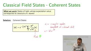 Quantum Optics  02 Lecture 19 Single Mode Field States Coherent States Part 1 [upl. by Chlores35]