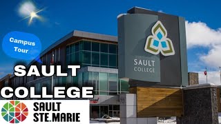 SAULT COLLEGE Campus Tour  Sault Ste Marie Ontario Canada 🇨🇦  Vlog  8 [upl. by Ylrebmek]