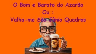 As Boas e Baratas do Azarão episódio 20 O Bom e Barato do Azarão [upl. by Tansey391]