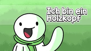 hey du ich bin ein holzkopf [upl. by Euqinimod832]