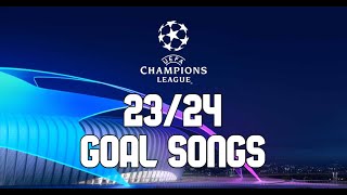 UEFA Champions League Goal Songs 202324 [upl. by Nytsrik883]