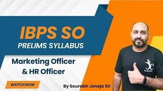 IBPS SO Marketing amp HR Prelims Complete Syllabus  IBPS SO Prelims Syllabus 2024  By Joneja Sir [upl. by Delano]