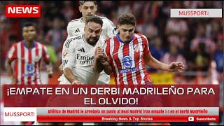 Atlético de Madrid le arrebata un punto al Real Madrid tras empate 11 en el Derbi Madrileño [upl. by Nette344]