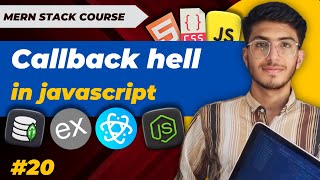 callback hell in javascript  MERN STACK EP  20  Usama [upl. by Eanerb]