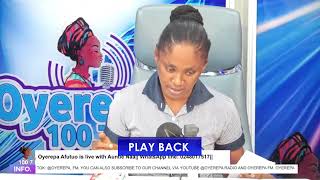 Oyerepa Afutuo is live with Auntie Naa on Oyerepa RadioTV 30072024 WhatsApp line 0248017517 [upl. by Nifled]