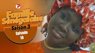 FAMILLE SENEGALAISE  Saison 03  Episode 10  VOSTFR [upl. by Anaoy]