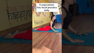 5 yoga poses everyone should practice pankhurisrivastavayogini yogaforbeginners yogaforeveryone [upl. by Anez]