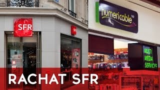 Zoom actu  Numéricable rachète SFR pour 155 milliards deuros [upl. by Templia320]