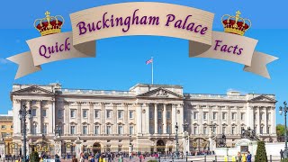 Buckingham Palace  The Basic Facts Simply Explained In Clear English [upl. by Letsyrc71]