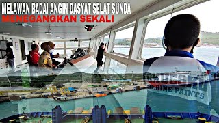 MENGERIKAN❗NAIK KAPAL SAAT CUACA BURUK DARI PELABUHAN MERAK MENUJU BAKAUHENI [upl. by Wind]