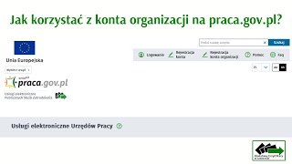 Jak korzystać z konta organizacji na pracagovpl [upl. by Ennasirk266]